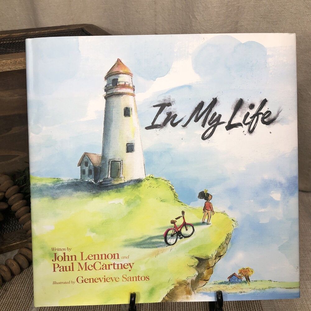 IN MY LIFE By John Lennon & Paul Mccartney - HB Autographed By The Illustrator